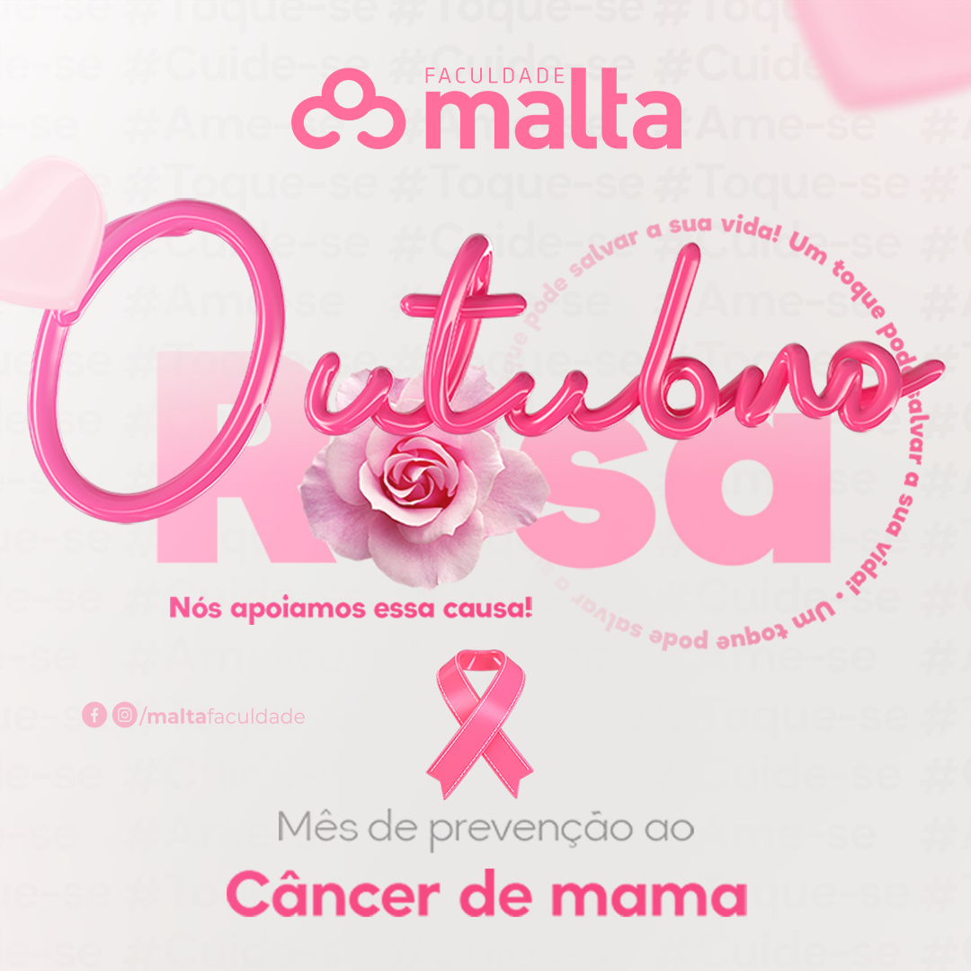 Neste Outubro Rosa, a Faculdade Malta reafirma seu compromisso com a conscientização e a prevenção do câncer de mama. 💪💖 Sabemos que a informação é uma das maiores armas que temos para salvar vidas, e é por isso que abraçamos essa causa com todo o coração.<br><br>O diagnóstico precoce pode fazer toda a diferença. Por isso, queremos incentivar cada mulher a se cuidar, a conhecer seu corpo e a não deixar para depois. O autocuidado é um gesto de amor próprio que pode salvar vidas. 🌸✨<br><br>Além disso, precisamos lembrar que essa luta não é só das mulheres, é de todos nós! Vamos conversar sobre o tema, apoiar nossas amigas, mães, filhas e colegas, e fortalecer essa rede de apoio e conscientização. Juntos, somos mais fortes! 💕<br><br>A Faculdade Malta está nessa com você! Cuide-se, ame-se, previna-se! E, se você conhece alguém que ainda não fez o autoexame ou não foi ao médico, incentive essa atitude de carinho com a própria vida. Cada toque é um ato de esperança! 💫